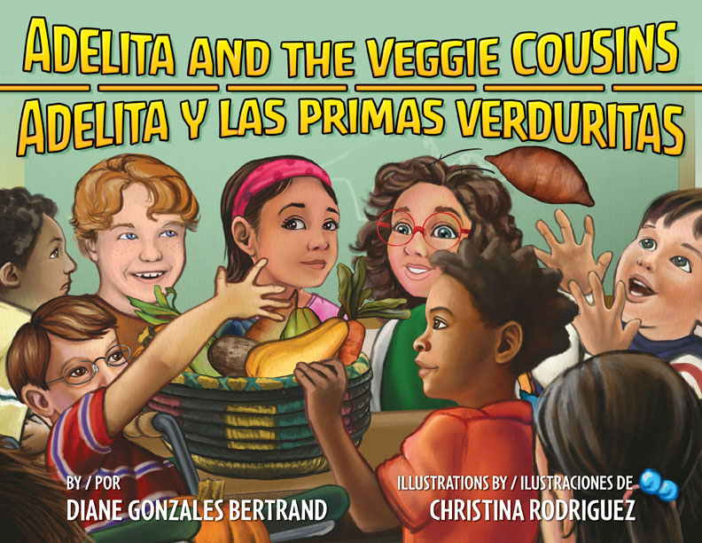Adelita and the Veggie Cousins